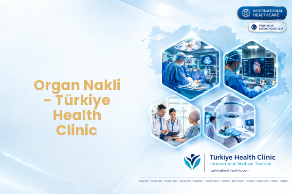 Türkiye'de Organ Nakli