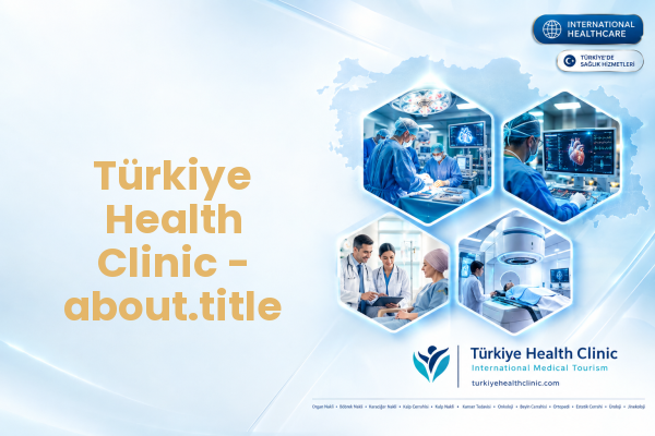 Türkiye Health Clinic